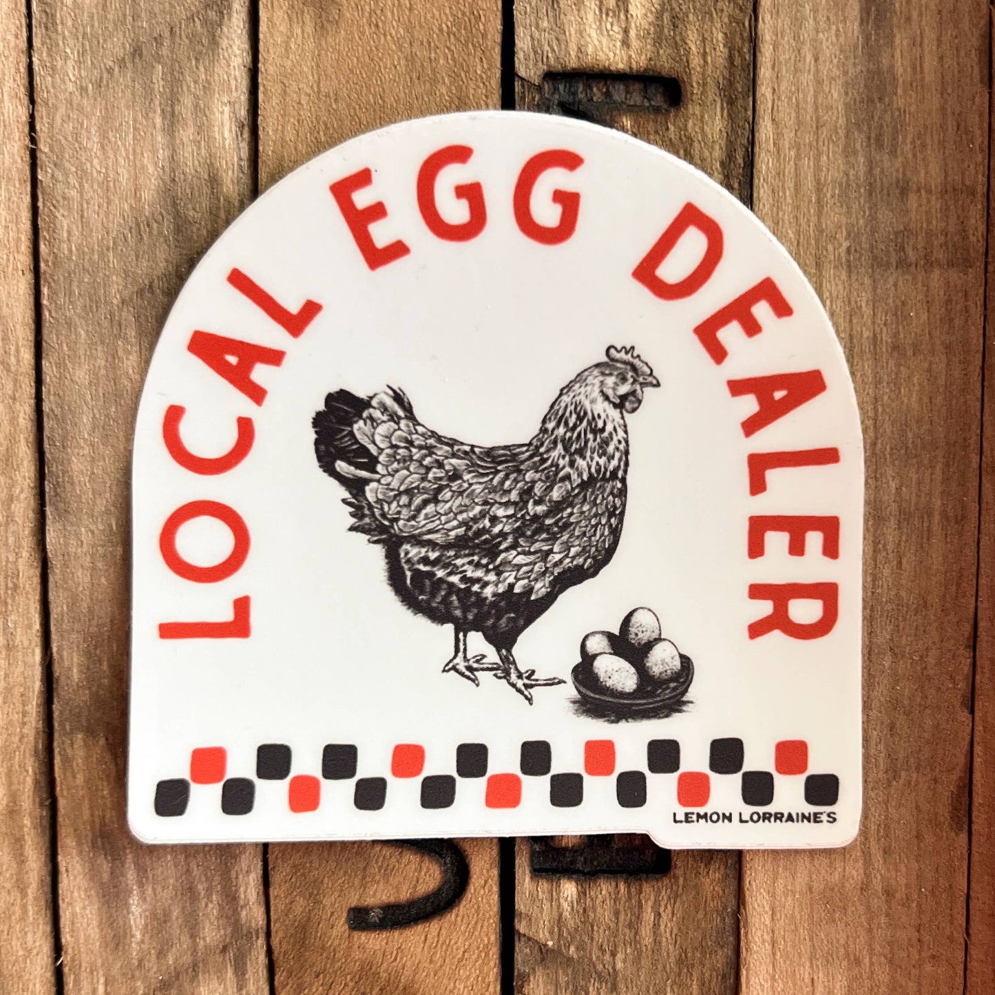 Local Egg Dealer Sticker