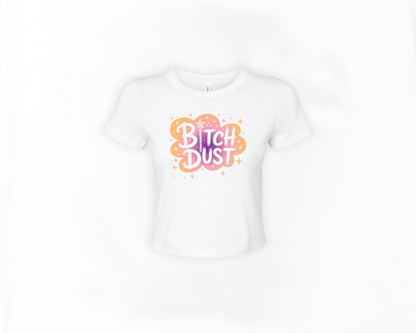 B*tch Dust | Graphic Crop Top | Retro Design