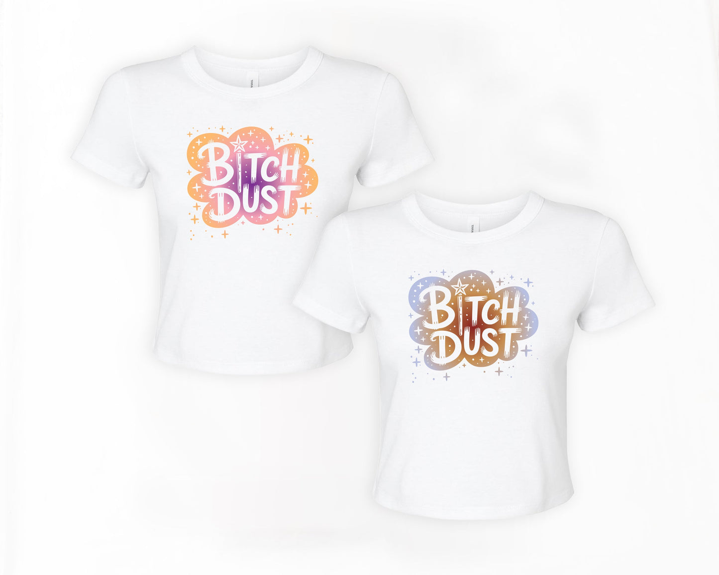 B*tch Dust | Graphic Crop Top | Retro Design
