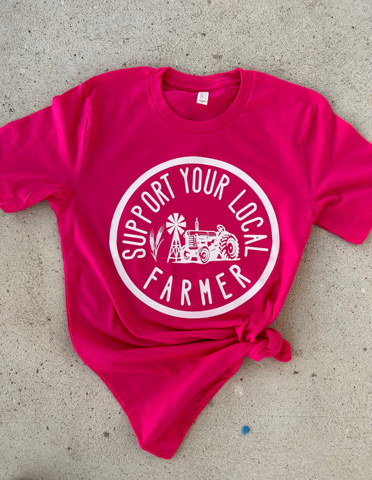 Support Your Local Farmer Tee- Pink