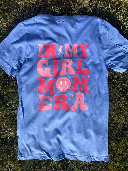 Girl Mom Era Tee or Sweatshirt