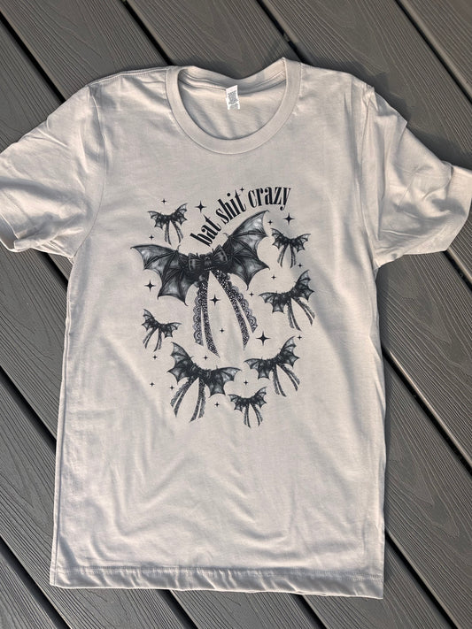 Bat Shit Crazy Tee