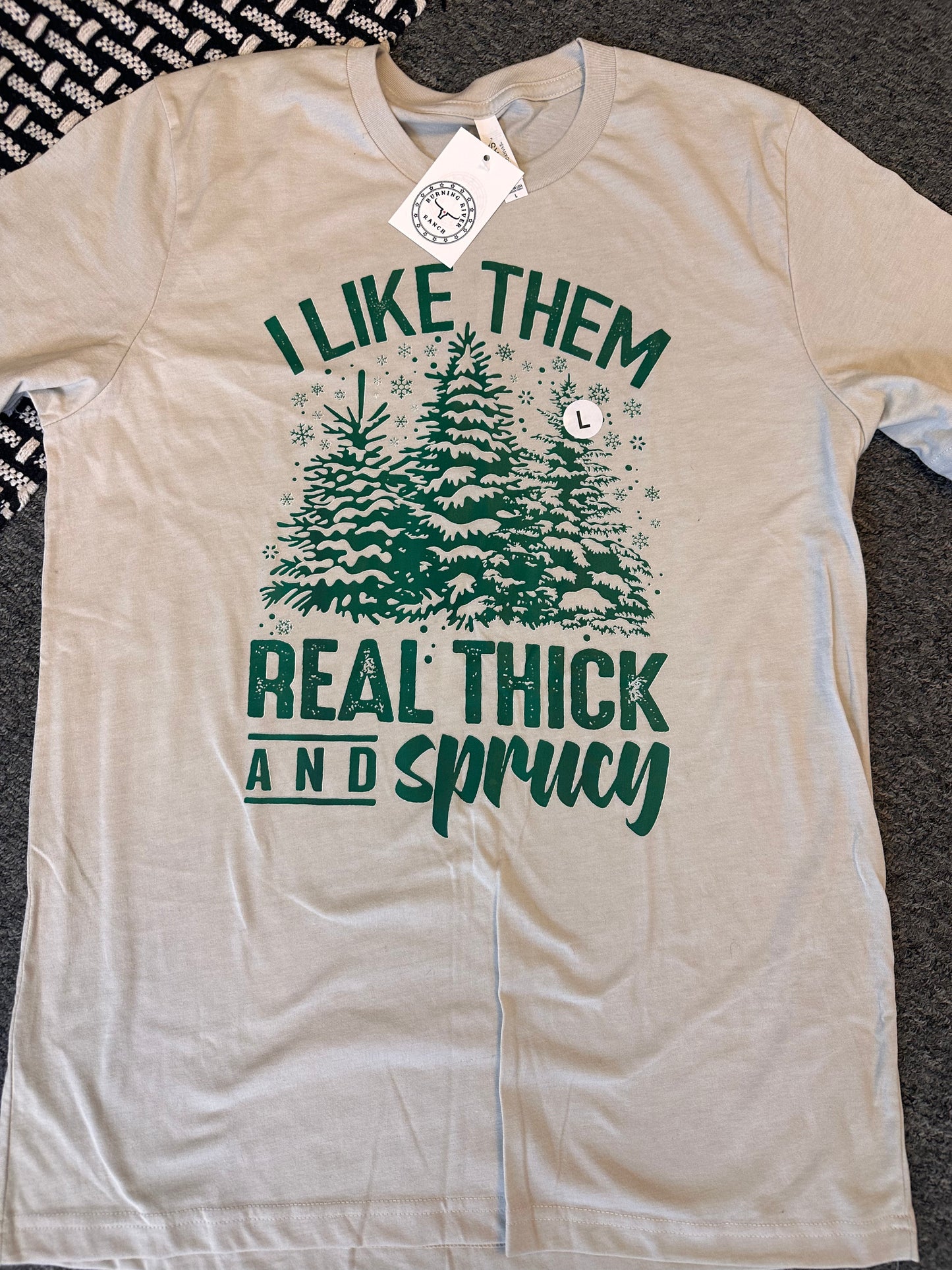 Thick & Sprucy Tee