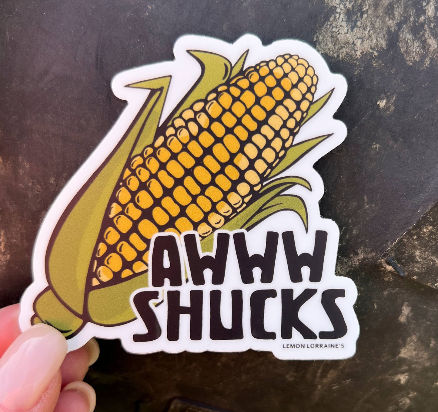 Awww Shucks Sticker