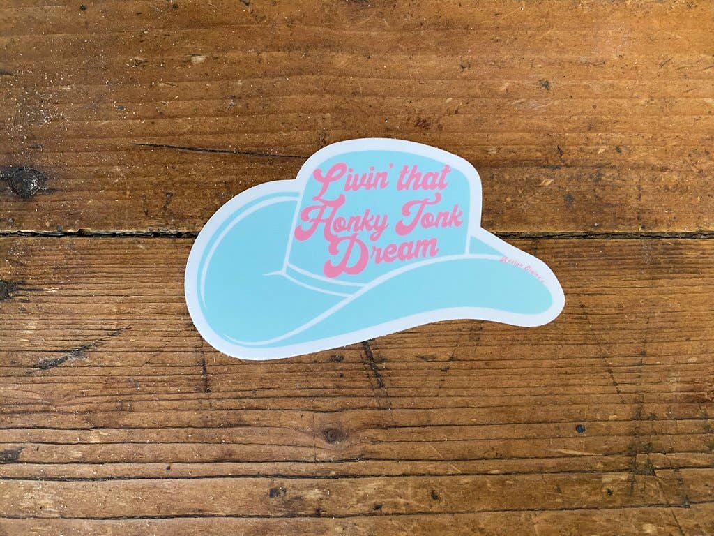 Living that Honky Tonk Dream - Retro Sticker