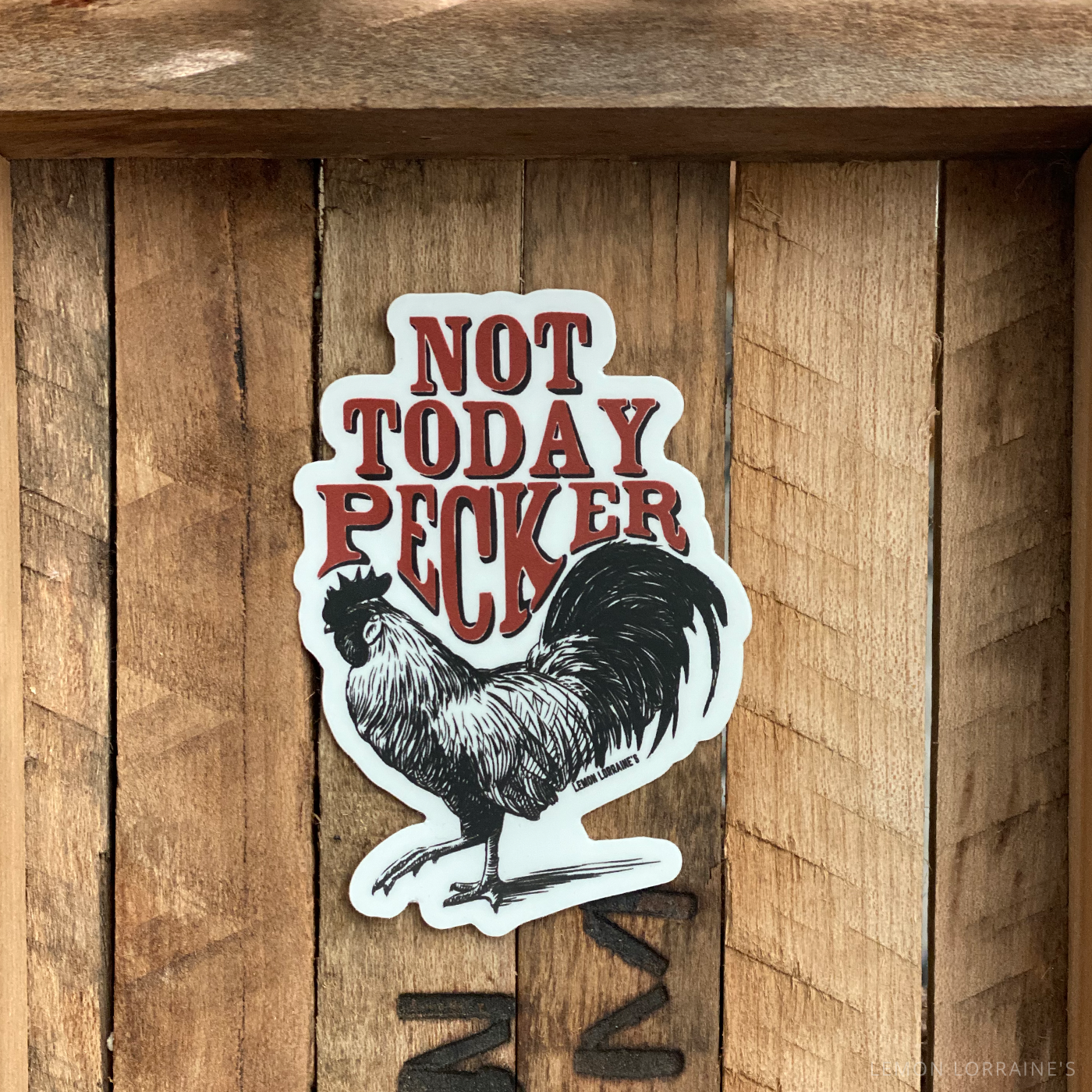 Not Today Pecker Sticker